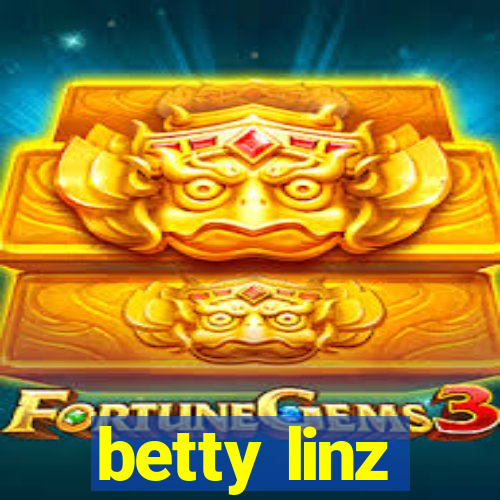 betty linz